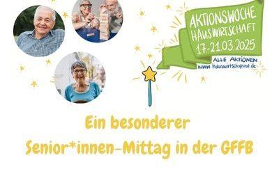 Aktionswoche Hauswirtschaft: Senior*innen-Mittag in der GFFB