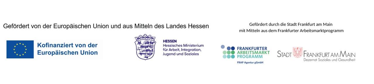 Förderhinweis mit Logos der Europäischen Union, des Landes Hessen, des Frankfurter Arbeitsmarktprogramms und der Stadt Frankfurt am Main auf weißem Hintergrund.